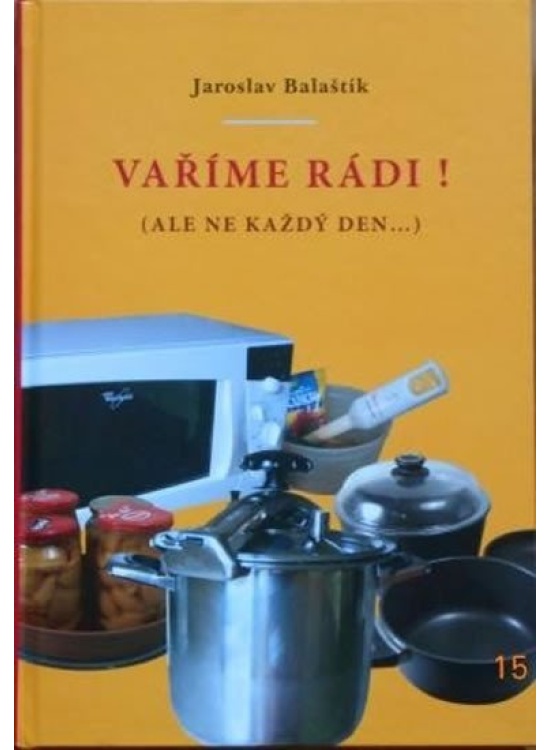 Vaříme rádi! (ale ne každý den...)