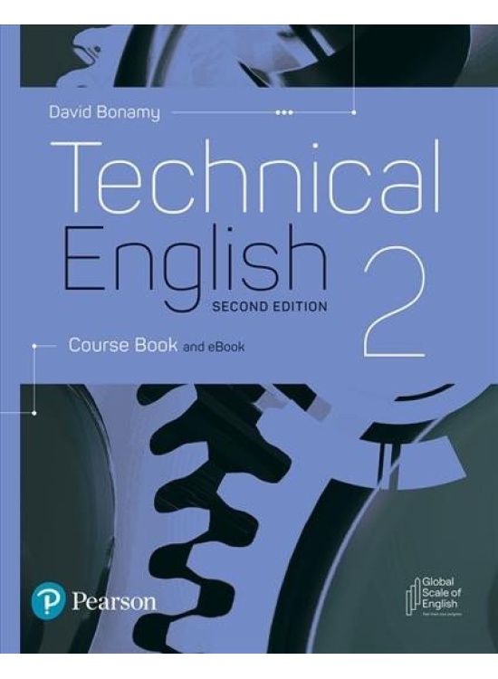 Technical English 2 Course Book and eBook, 2nd Edition Edu-Ksiazka Sp. S.o.o.