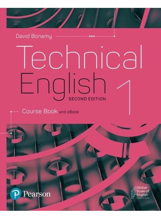 Technical English 1 Course Book and eBook, 2nd Edition Edu-Ksiazka Sp. S.o.o.