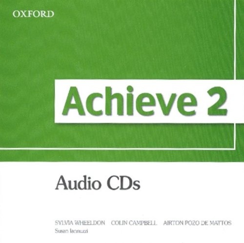 Achieve 2 Class Audio CDs (2) Oxford University Press