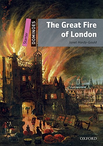 Dominoes Starter (New Edition) Great Fire Of London + Mp3 Pack Oxford University Press
