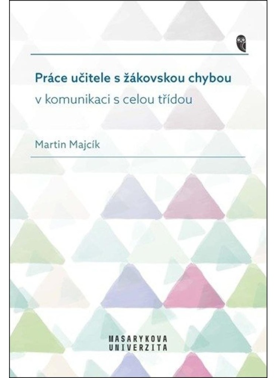 Práce učitele s žákovskou chybou v komunikaci s celou třídou