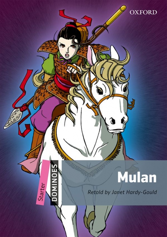 Dominoes Starter (New Edition) Mulan Oxford University Press