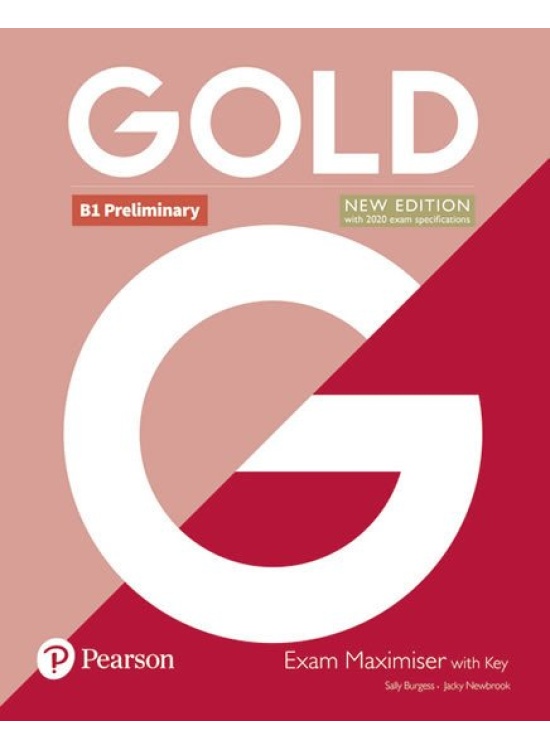Gold B1 Preliminary Exam Maximiser with key Edu-Ksiazka Sp. S.o.o.
