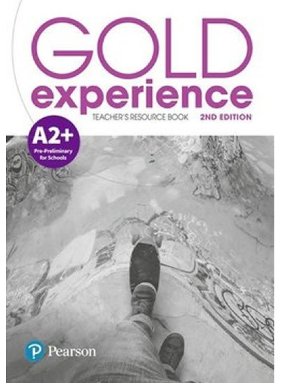 Gold Experience A2+ Teacher´s Resource Book, 2nd Edition Edu-Ksiazka Sp. S.o.o.