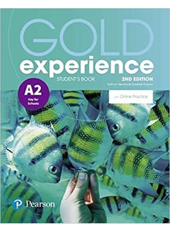 Gold Experience A2 Students´ Book with Online Practice Pack, 2nd Edition Edu-Ksiazka Sp. S.o.o.