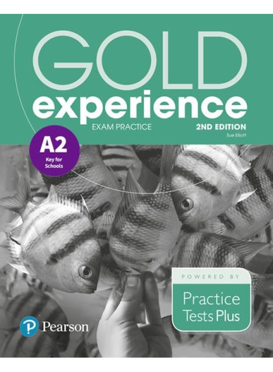 Gold Experience A2 Exam Practice: Cambridge English Key for Schools, 2nd Edition Edu-Ksiazka Sp. S.o.o.