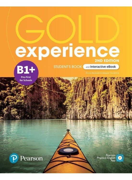 Gold Experience B1+ Student´s Book a Interactive eBook with Digital Resources a App, 2nd Edition Edu-Ksiazka Sp. S.o.o.