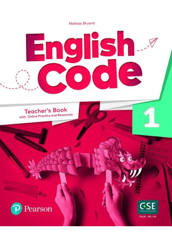 English Code 1 Teacher´ s Book with Online Access Code Edu-Ksiazka Sp. S.o.o.
