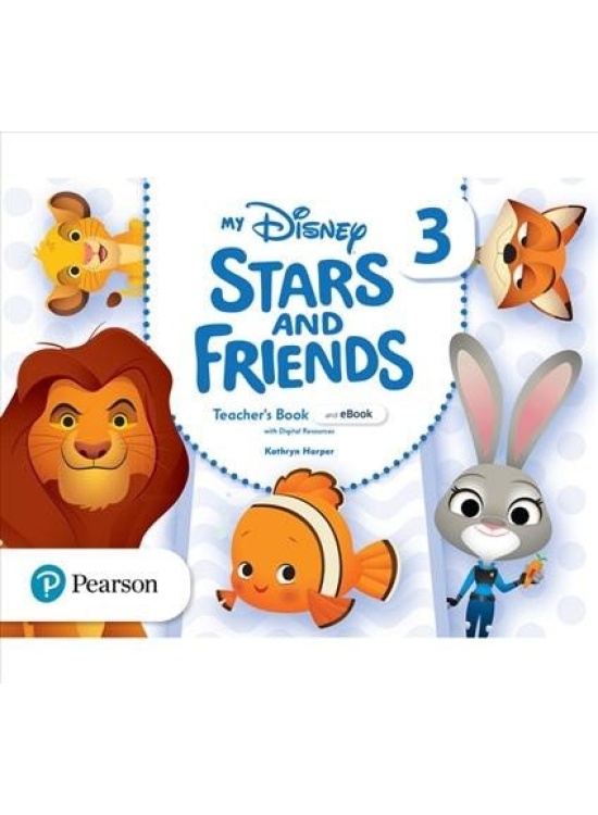 My Disney Stars and Friends 3 Teacher´s Book with eBooks and digital resources Edu-Ksiazka Sp. S.o.o.
