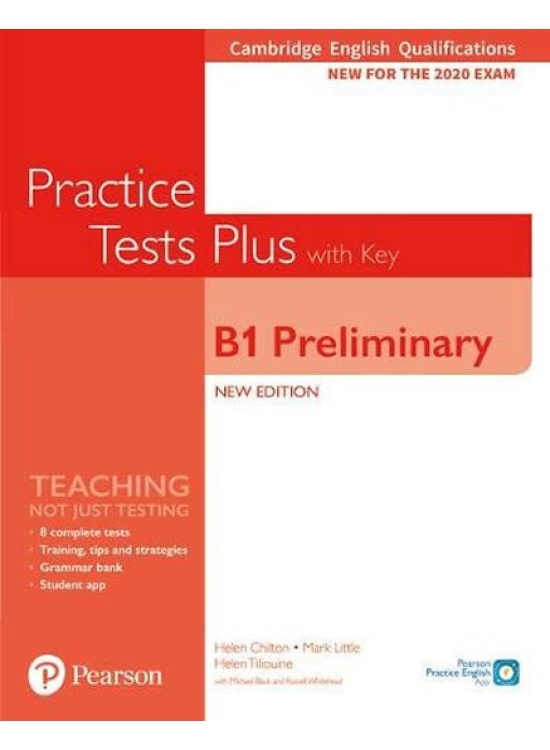 Practice Tests Plus B1 Preliminary Cambridge Exams 2020 Student´s Book + key Edu-Ksiazka Sp. S.o.o.