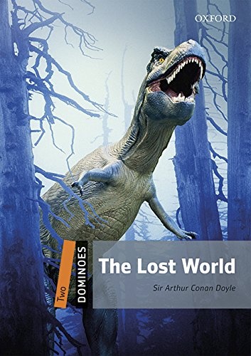 Dominoes 2 (New Edition) The Lost World + mp3 Oxford University Press