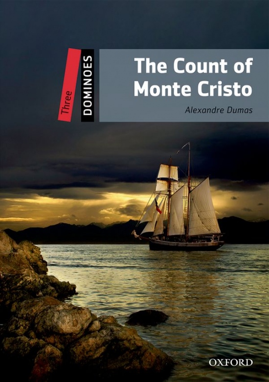 Dominoes 3 (New Edition) The Count of Monte Cristo + Mp3 Pack Oxford University Press