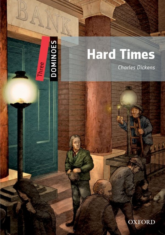 Dominoes 3 (New Edition) Hard Times + Mp3 Pack Oxford University Press