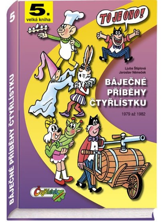 Báječné příběhy Čtyřlístku 1979 - 1982 / 5. velká kniha