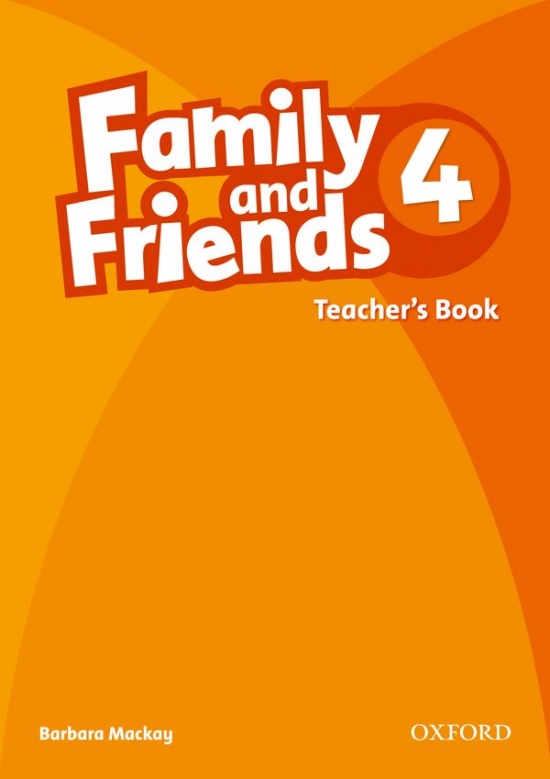 Family and Friends 4 Teacher´s Book Oxford University Press