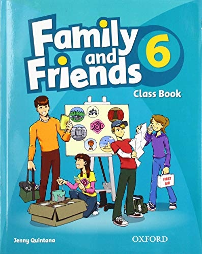 Family and Friends 6 Classbook Oxford University Press