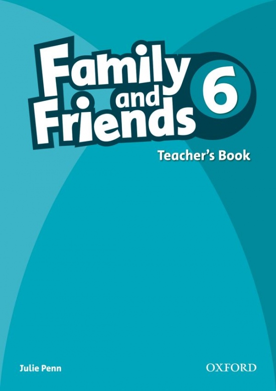 Family and Friends 6 Teacher´s Book Oxford University Press