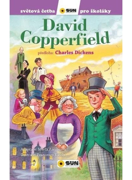 David Copperfield - Světová četba pro školáky NAKLADATELSTVÍ SUN s.r.o.