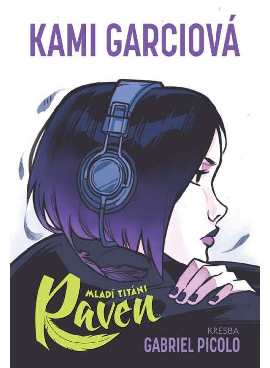 Mladí titáni - Raven