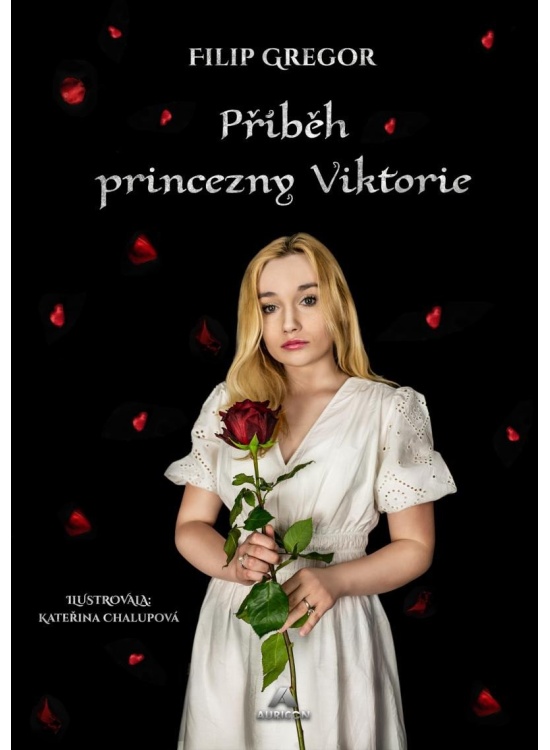 Příběh princezny Viktorie AURICON - Jiří Kadlec