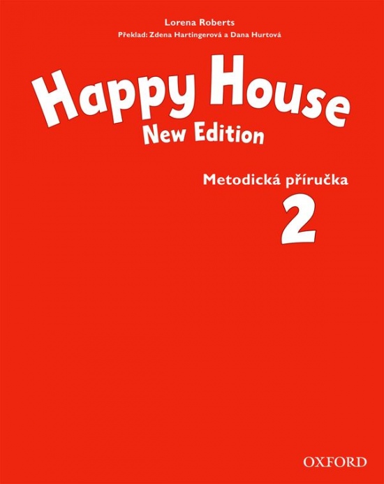 Happy House 2 (New Edition) Teacher´s Book CZ Oxford University Press