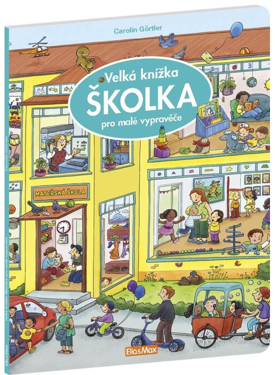 Velká knížka ŠKOLKA pro malé vypravěče PRESCO GROUP, a.s.