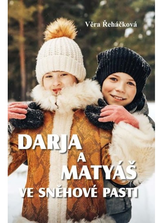 Darja a Matyáš ve sněhové pasti