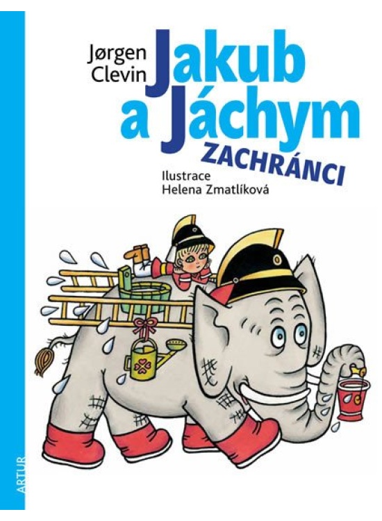 Jakub a Jáchym - Zachránci Artur - nakladatelství, s.r.o.