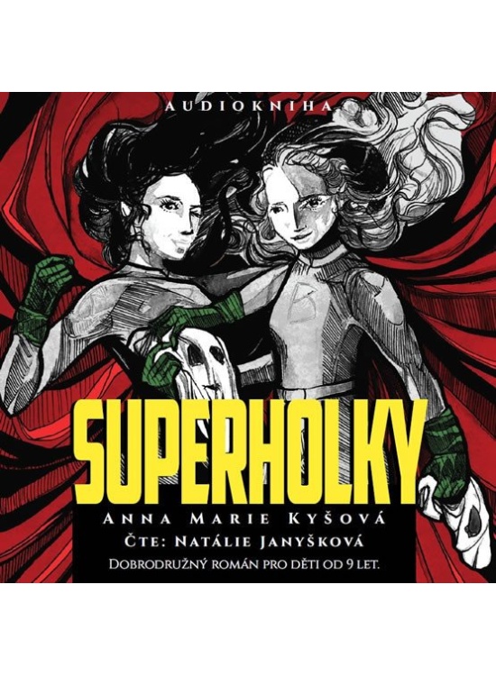 Superholky - CDmp3 (Čte Natálie Janyšková) Nakladatelství Epocha s. r. o.