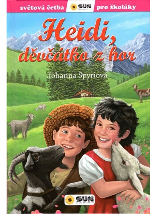 Heidi, děvčátko z hor - Světová četba pro školáky NAKLADATELSTVÍ SUN s.r.o.