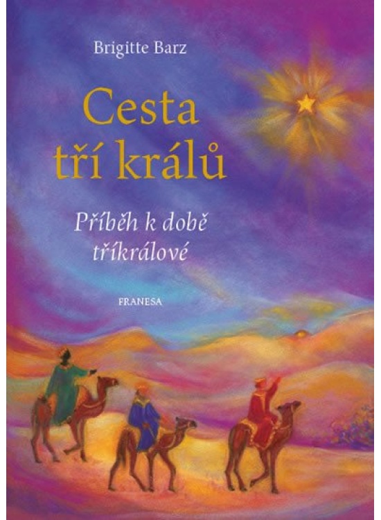 Cesta tří králů