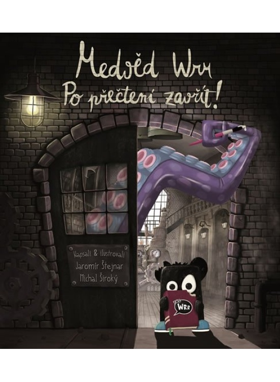 Medvěd Wrr - Po přečtení zavřít!