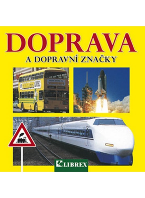 Doprava a dopravní značky LIBREX Publishing s.r.o.