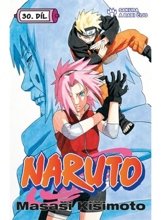Naruto 30 - Sakura a Babi Čijo Pavlovský J. - SEQOY