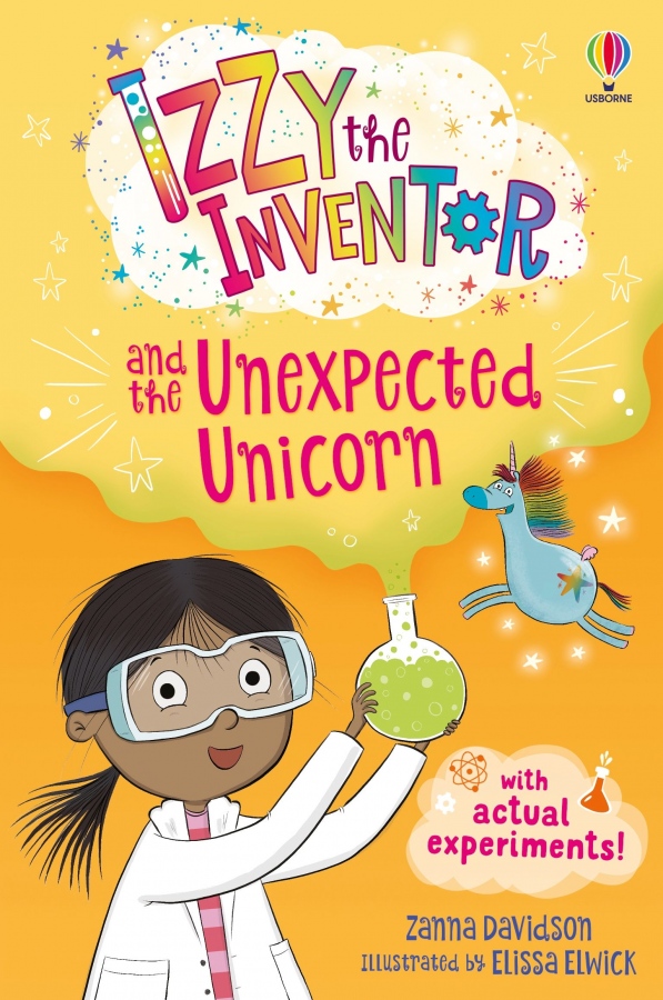 Izzy the Inventor and the Unexpected Unicorn Usborne Publishing