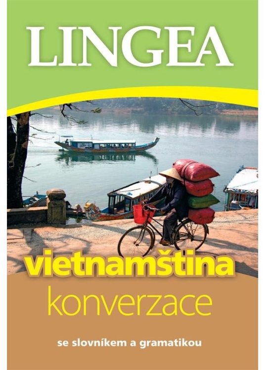 Vietnamština - konverzace se slovníkem a gramatikou LINGEA s.r.o.
