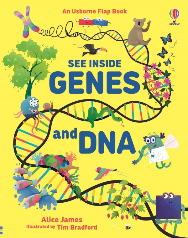 See Inside Genes and DNA Usborne Publishing