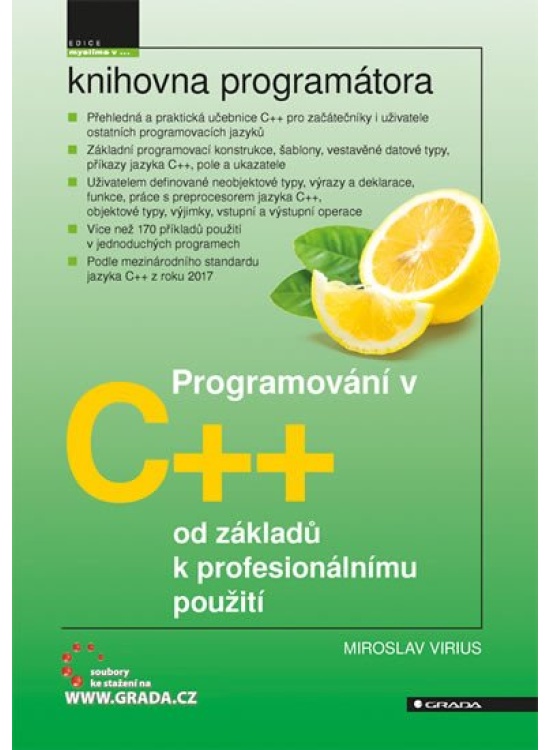 Programování v C++ od základů k profesionálnímu použití GRADA Publishing, a. s.