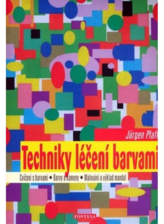 Techniky léčení barvami
