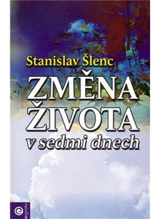 Změna života v sedmi dnech