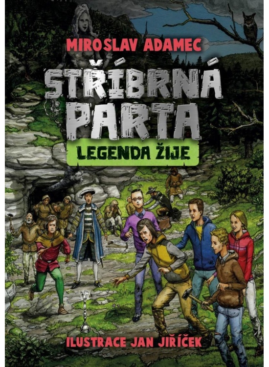 Stříbrná parta - Legenda žije