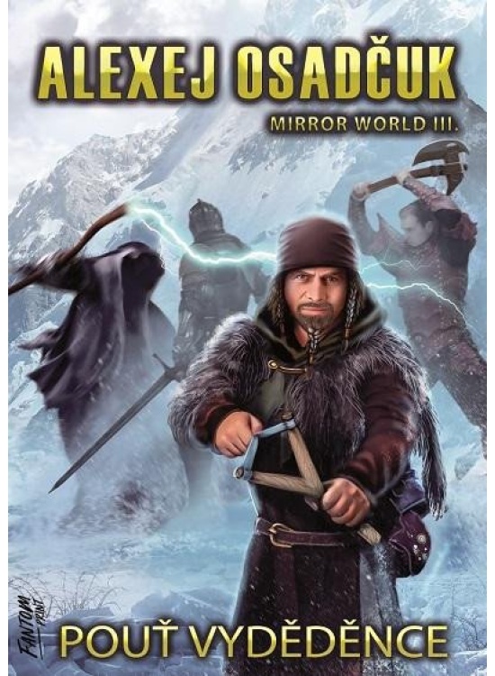 Pouť vyděděnce (Mirror World 3)