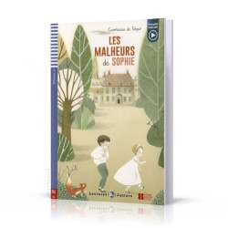 Teen ELI Readers French 2/A2: LE MALHEUR DE SOPHIE + Downloadable multimedia ELI