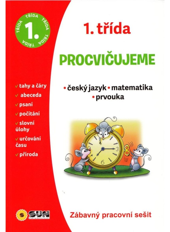 Český jazyk, Matematika, Prvouka - 1. třída