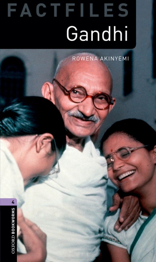 New Oxford Bookworms Library 4 Gandhi
