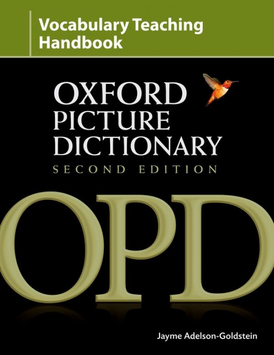 The Oxford Picture Dictionary. Second Edition Vocabulary Handbook Oxford University Press