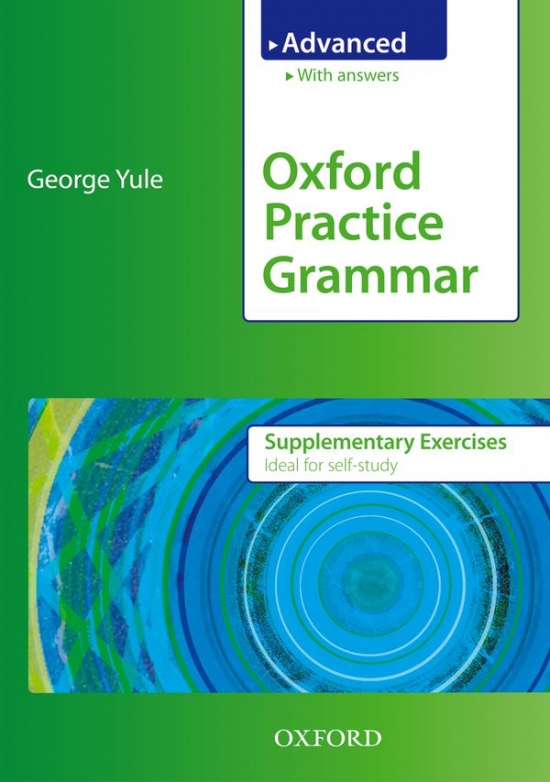 Oxford Practice Grammar Advanced Supplementary Exercises With Answers