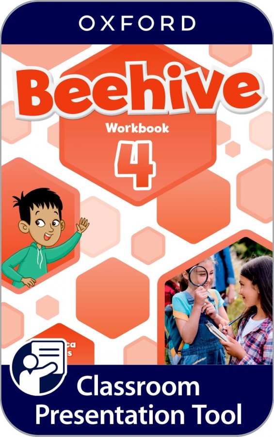 Beehive 4 Classroom Presentation Tool eWorkbook (OLB) Oxford University Press