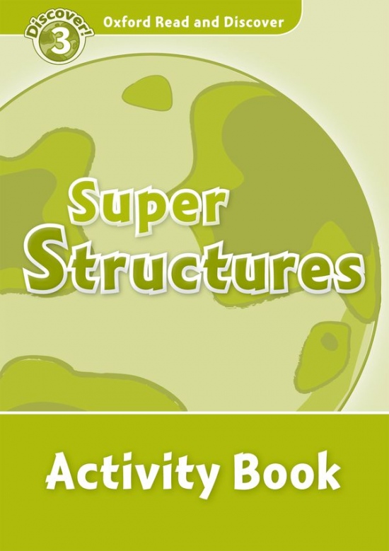 Oxford Read And Discover 3 Super Structures Activity Book Oxford University Press
